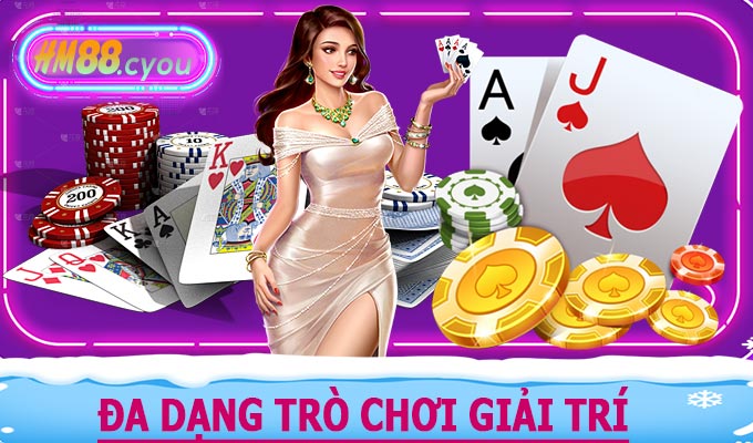Đa dạng trò chơi giải trí